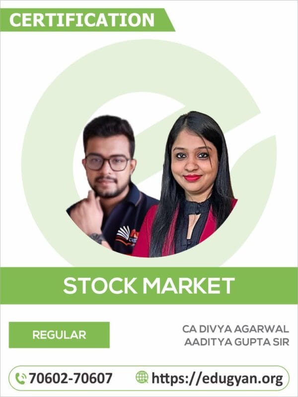 Stock Market Legendary Course By CA Divya Agarwal & Aaditya Gupta Sir