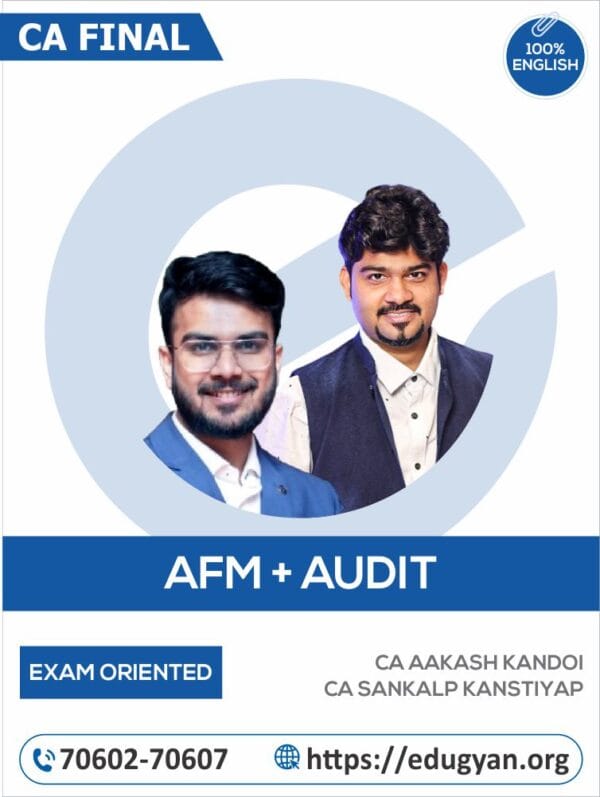 CA Final AFM & Audit Exam Oriented Combo By CA Shubham Keswani & CA Sankalp Kanstiya (English) (For May/Nov 2025 & Onwards)