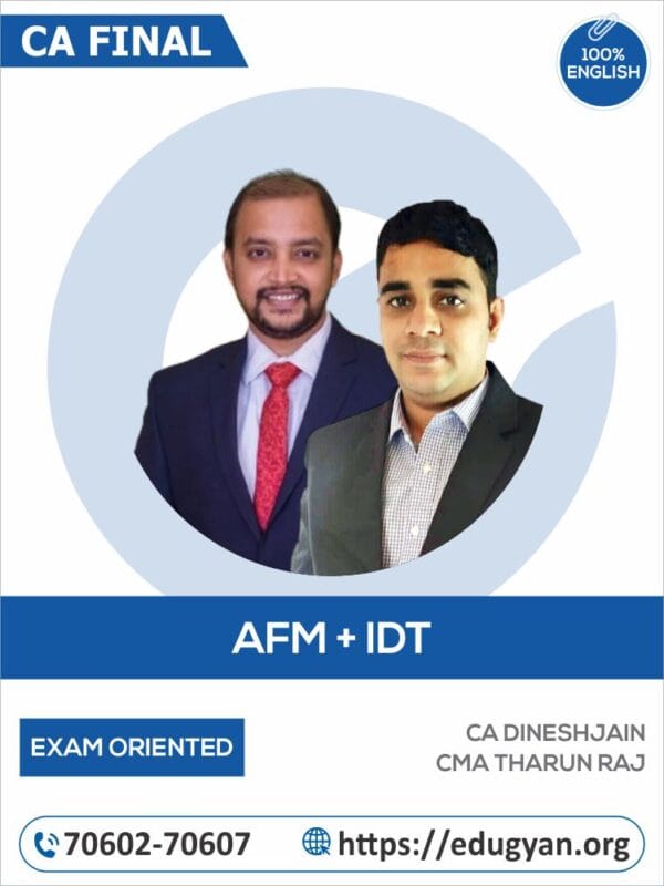 CA Final AFM & IDT Exam Oriented Fast Track Combo By CA Dinesh Jain & CA Tharun Raj (English) (New Syllabus)