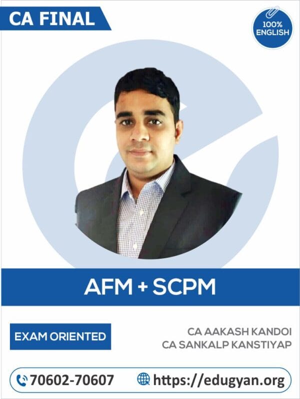 CA Final AFM & SCPM Combo By CA Dinesh Jain (English) (For May/Nov 2025 & Onwards)