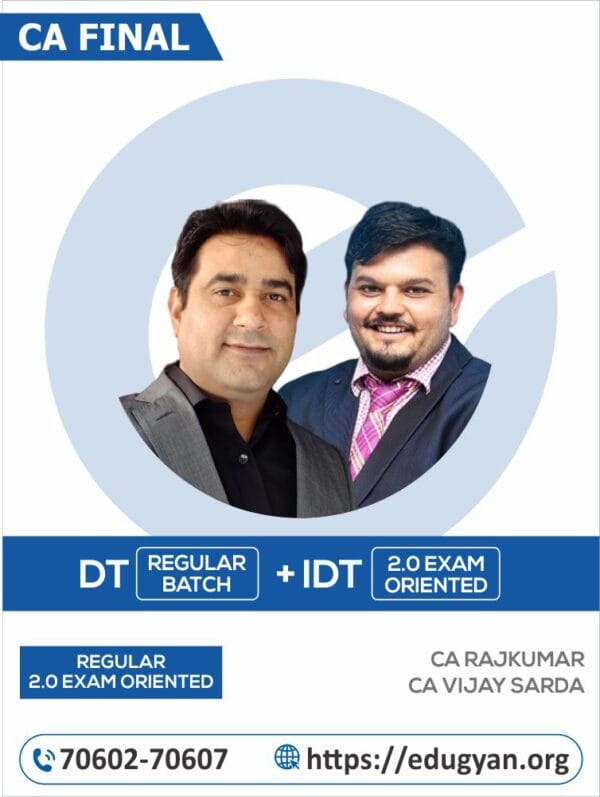 CA Final DT Regular & IDT 2.0 Exam Oriented Combo By CA Rajkumar & CA Vijay Sarda (New Syllabus)