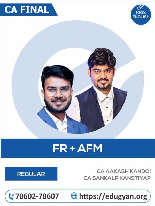 CA Final FR & AFM Combo By CA Aakash Kandoi & CA Sankalp Kanstiya (English) (For May/Nov 2025 & Onwards)