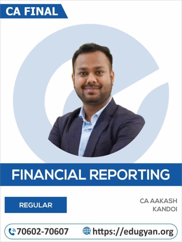 CA Final FR By CA Vishal Jain (For May/Nov 2025 & Onwards)