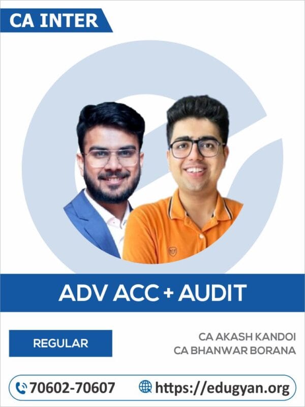 CA Inter Adv Accounts & Audit Combo By CA Aakash Kandoi & CA Shubham Keswani (For May/Nov 2025 & Onwards)