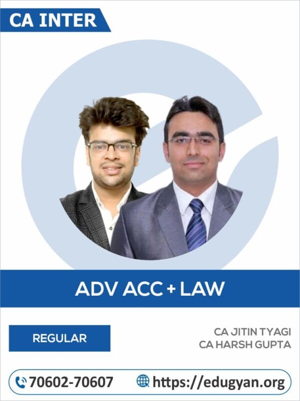 CA Inter Adv Accounts & Law Combo By CA Jitin Tyagi & CA Harsh Gupta (New Syllabus)