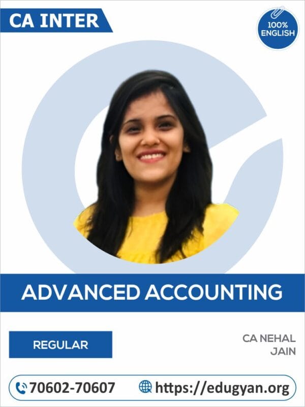 CA Inter Advanced Accounting By CA Nehal Jain (English) (New Syllabus)