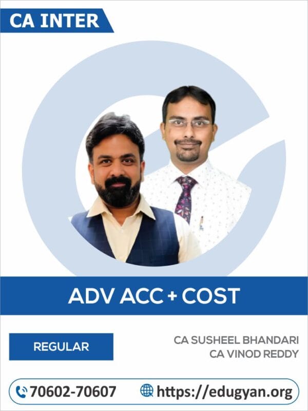 CA Inter Advanced Accounting & Costing Combo by CA Susheel Bhandari & CA Vinod Reddy (New Syllabus)