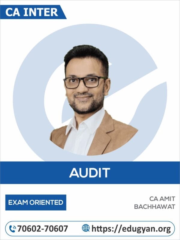 CA Inter Audit Exam Oriented Combo By CA Amit Bachhawat (For May/Nov 2025 & Onwards)