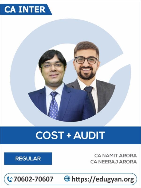 CA Inter Cost & Audit Combo By CA Namit Arora & CA Neeraj Arora (New Syllabus)