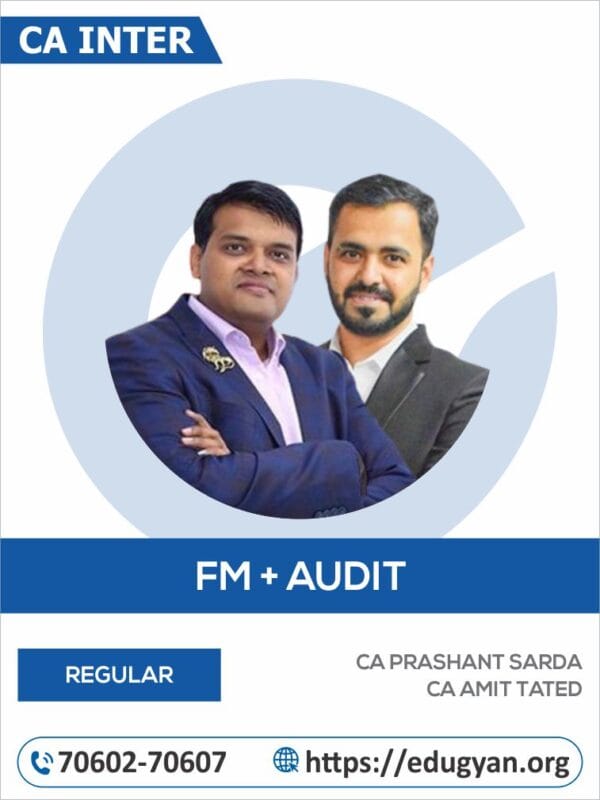 CA Inter FM & Audit Combo By CA Prashant Sarda & CA Amit Tated (2022 Syllabus)