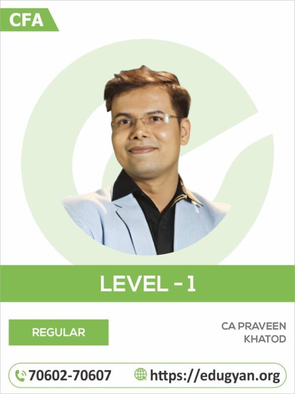 CFA Level- I By CFA Praveen Khatod