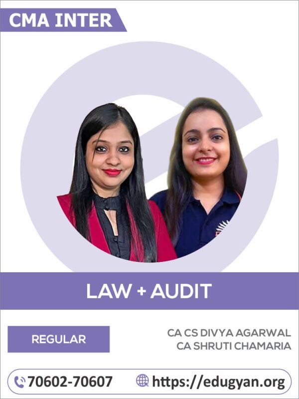 CMA Inter Business Laws And Ethics & Auditing Combo By CA CS Divya Agarwal & CA Shruti Chamaria (2022 Syllabus)