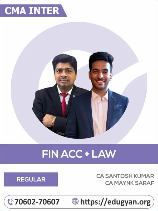 CMA Inter Financial Accounting & Business Law and Ethics Combo By CA Santosh Kumar & CA Mayank Saraf (2022 Syllabus)