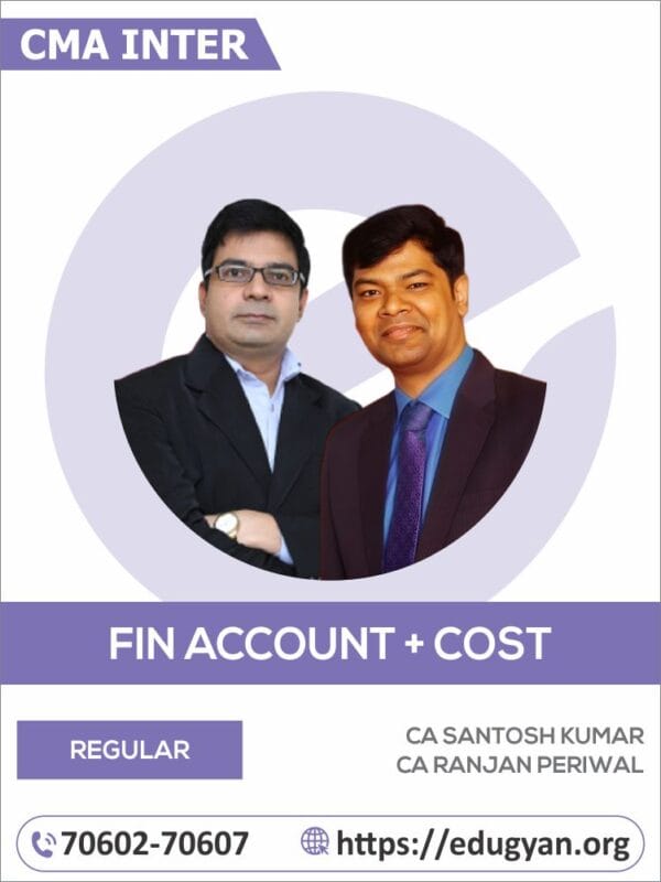 CMA Inter Financial Accounting & Costing Combo By CA Santosh Kumar & CA Ranjan Periwal (For June/Dec 2025 & Onwards)