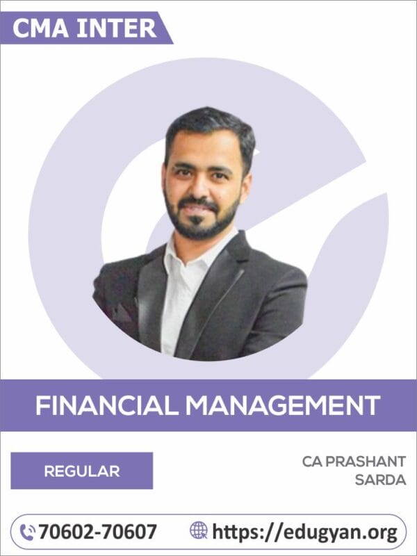 CMA Inter Financial Management (FM) By CA Prashant Sarda (2022 Syllabus)