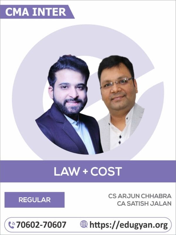 CMA Inter Law & Cost Accounting Combo By CS Arjun Chhabra & CA Satish Jalan (2022 Syllabus)