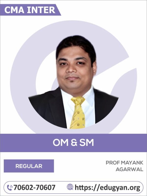 CMA Inter OM & SM By Prof Mayank Agarwal (2022 Syllabus)