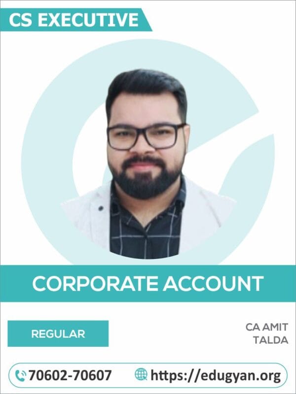 CS Executive Corporate Accounting By CA Amit Talda (New Syllabus)