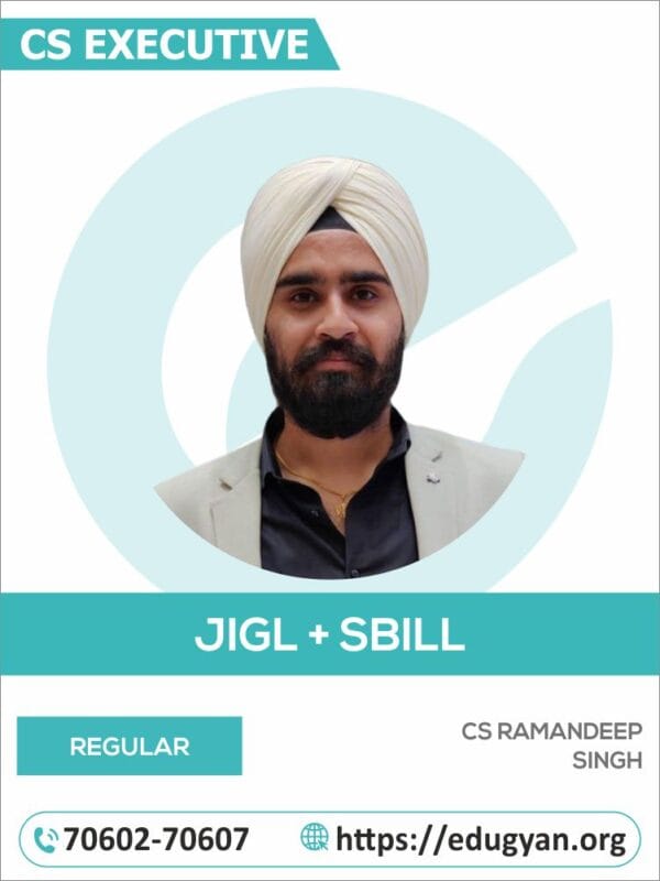 CS Executive JIGL & SBIL Combo By CS Ramandeep Singh (New Syllabus)