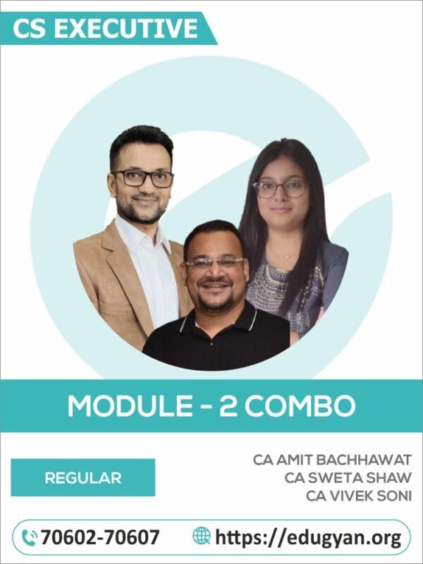 CS Executive Module -II Combo By CA Amit Bachhawat, CA Shweta Shaw & Vivek Soni (New Syllabus)