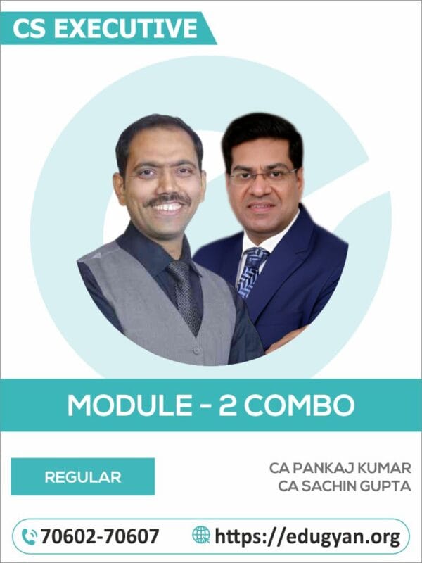 CS Executive Tax Laws, CMSL & ECIPL Module II Combo By CA Pankaj Kumar & CA Sachin Gupta (New Syllabus)