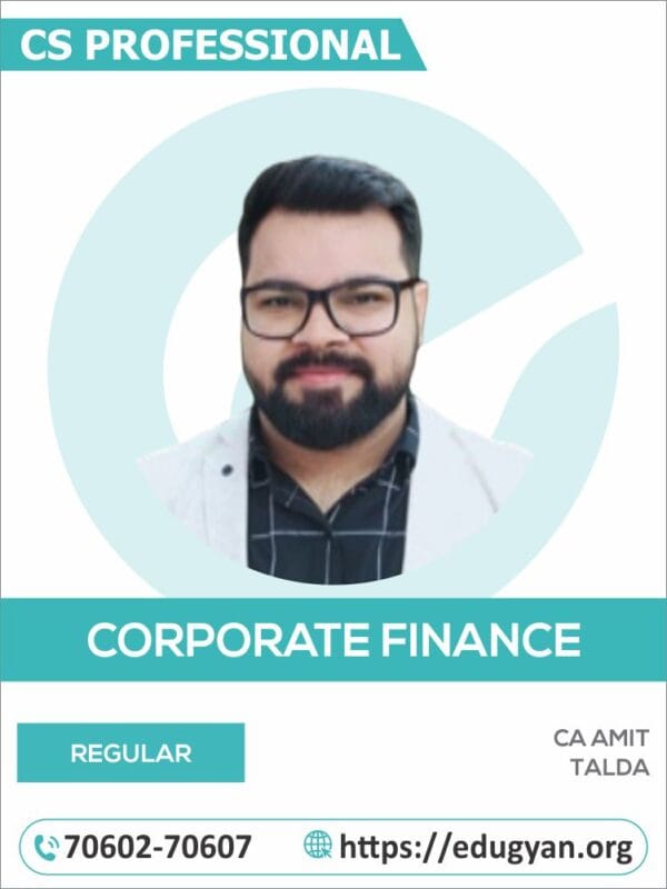 CS Professional Corporate Finance (CF) By CA Amit Talda (New Syllabus)