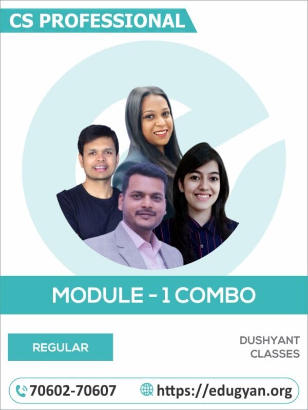 CS Professional Module- I By Dushyant Jain Classes (New Syllabus)