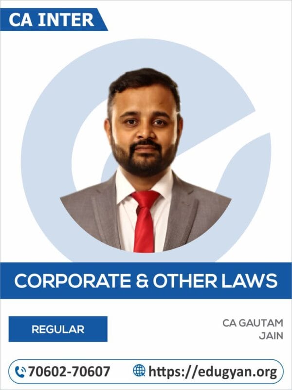 CA Inter Corporate & Other Law By CA Gautam Jain (New Syllabus)