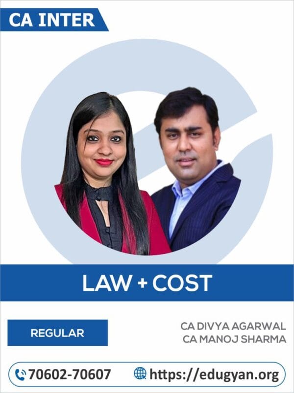 CA Inter Law & Cost Combo CA Divya Agarwal & CA Manoj Sharma (New Syllabus)