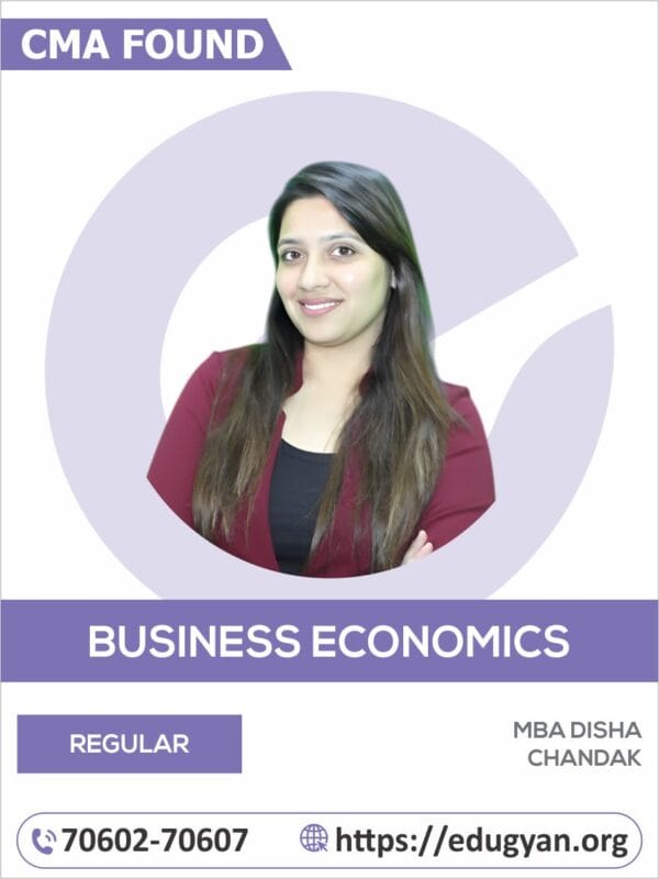 CMA Foundation Business Economics & Management By MBA Disha Chandak (For June/Dec 2025 & Onwards)