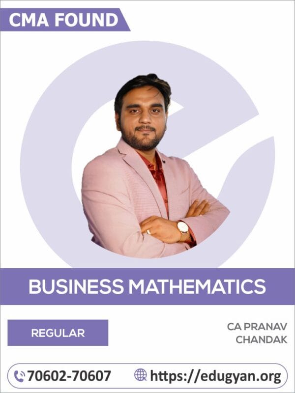 CMA Foundation Fundamental of Business Mathematics & Statistics By CA Pranav Chandak (For June/Dec 2025 & Onwards)