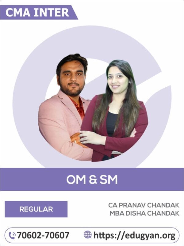 CMA Inter Operation Management & Strategic Management (OM-SM) By CA Pranav Chandak & MBA Disha Chandak (For June/Dec 25 & Onwards)