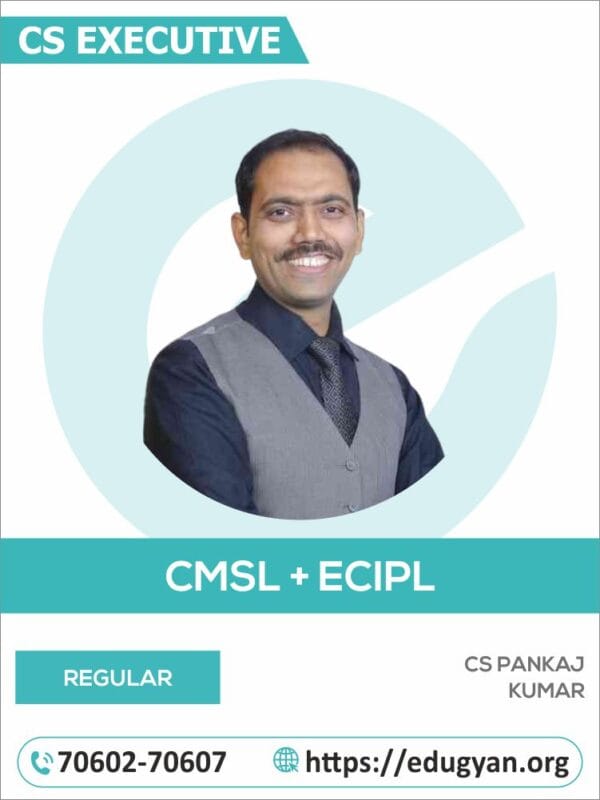 CS Executive CMSL & ECIPL Combo By CS Pankaj Kumar (For June/Dec 2025 & Onwards)