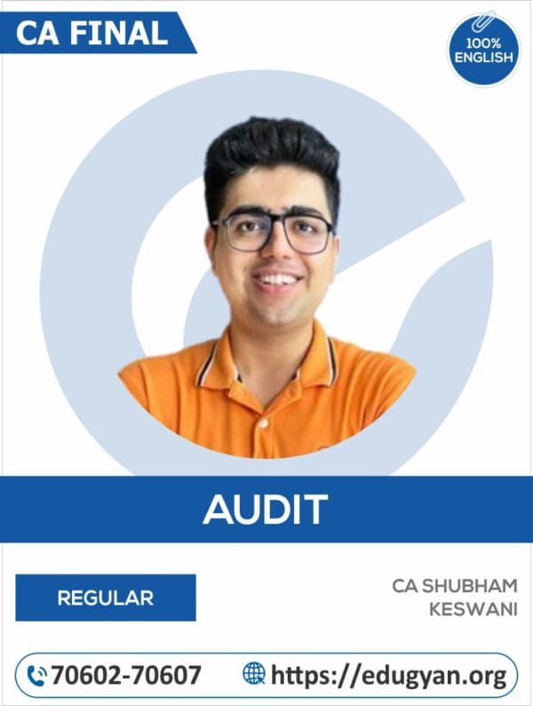 CA Final Advanced Auditing & PE By CA Shubham Keswani (English) (For May/Nov 2025 & Onwards)